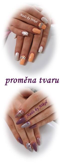 Proměna tvaru nehtu